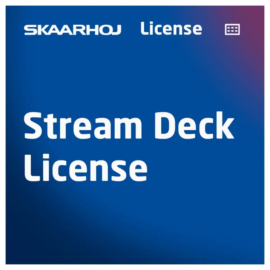 [LIC-STREAMDECK] SKAARHOJ Streamdeck Reactor Lizenz