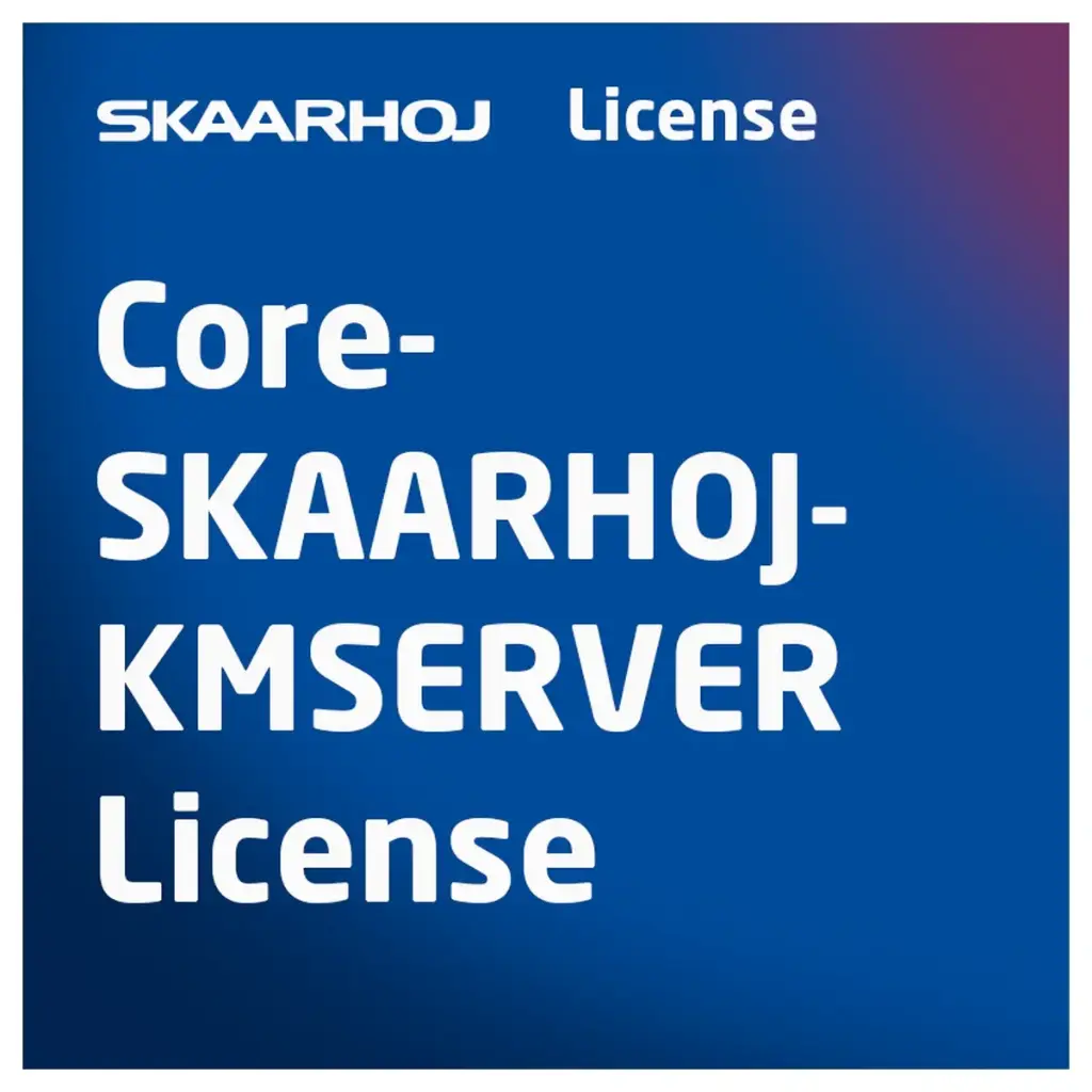 [LIC-CORE-KMSERVER] SKAARHOJ Core KMSERVER Lizenz